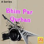 Bhim Par Qurban - Vijay Song Download